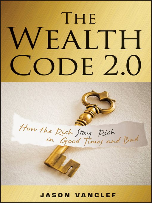 Title details for The Wealth Code 2.0 by Jason Vanclef - Available